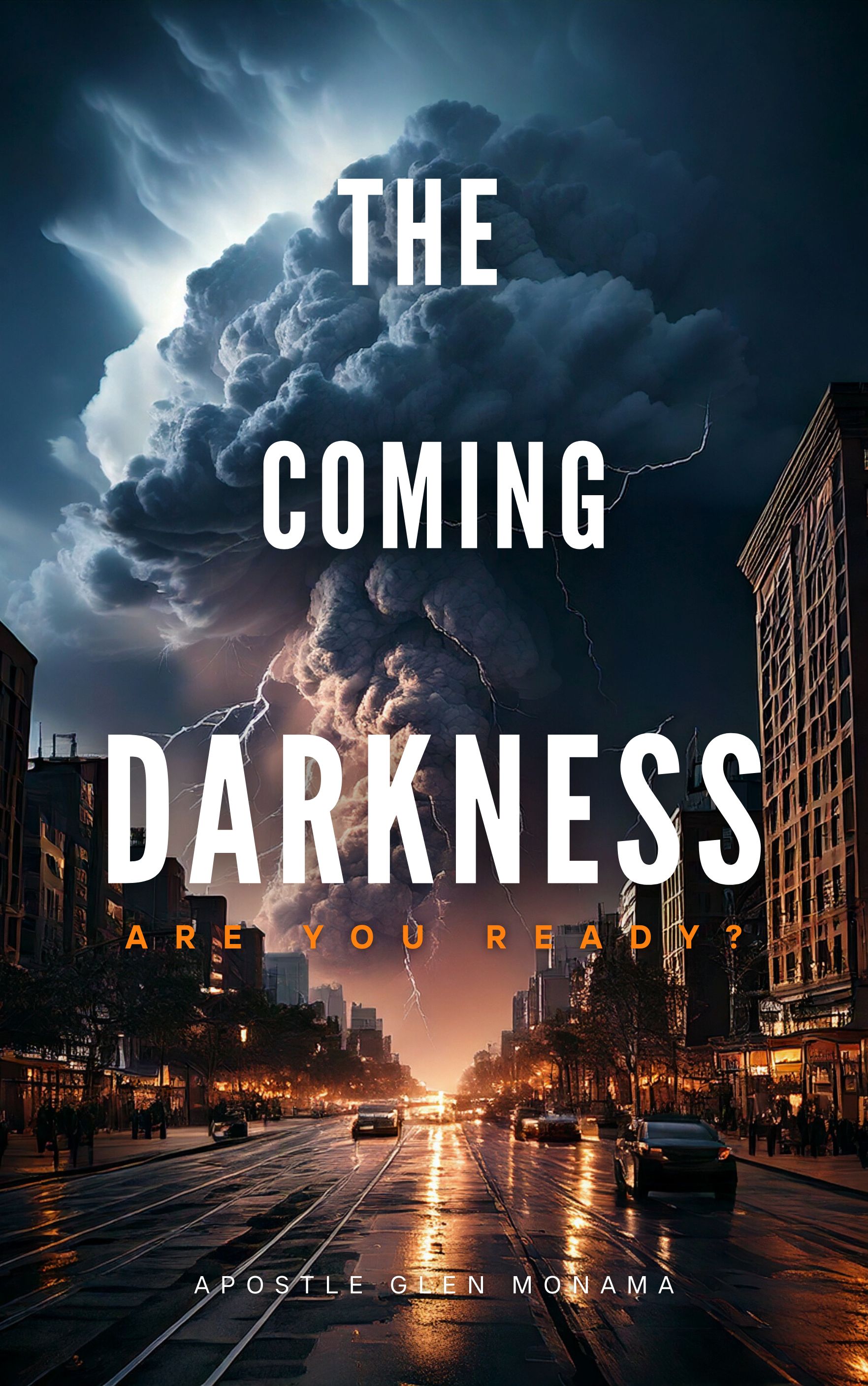 The Coming Darkness